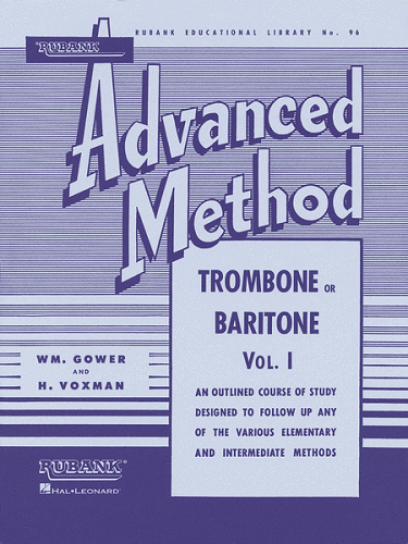 Rubank Advanced Method: Trombone or Baritone - Volume 1 or 2