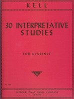 KELL 30 INTERPRETATIVE STUDIES FOR CLARINET - 1570