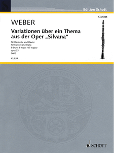 Variations on A Theme From the Opera Silvania for Clarinet and Piano by Carl Maria Von Weber