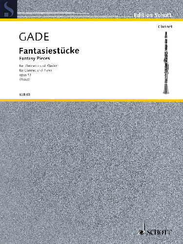 Fantasy Pieces, Op. 43 for Clarinet & Piano by Niels Wilhelm Gade Ed. Rudolf Mauz