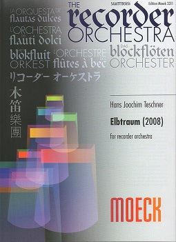 Moeck Book - ELBTRAUM (2008) - Hans Joachim Teschner