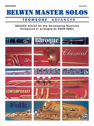 Belwin Master Solos (Trombone), Volume1: Advanced