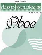 Classic Festival Solos (Oboe), Volume 2: Solo Book