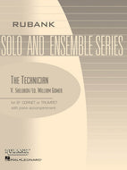 Rubank Solo and Ensemble Series ; The Technician - Bb Trumpet/Cornet Solo