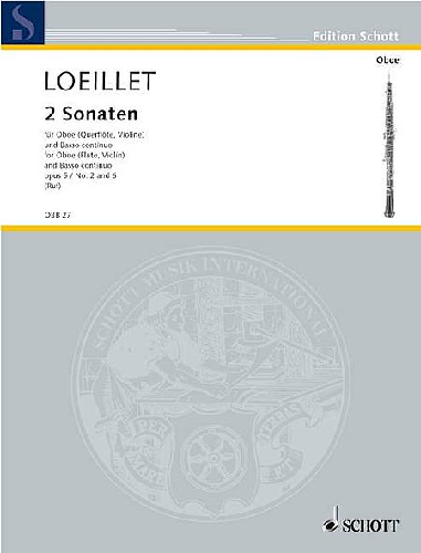2 Sonatas OP. 5, No. 2 and 6 For Oboe and Basso Continuo By Jean Baptiste Loeillett De Gant