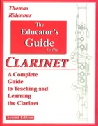 Thomas Ridenour The Educator's Guide to the Clarinet