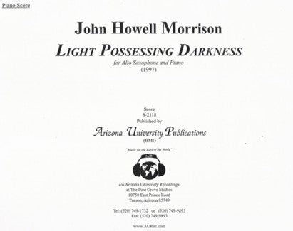 Light Possessing Darkness for Alto Sax & Piano/Score/S-2118