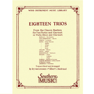 18 Trios (Complete) from Classic Master for Woodwinds By Albert Andraud & Ary Van Leeuwen