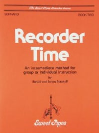 SWEET PIPES BOOK - RECORDER TIME: BOOK 2 - SOPRANO RECORDER