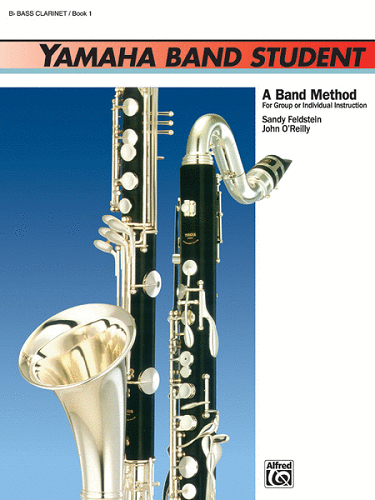 YAMAHA BAND STUDENT: Bb BASS CLARINET, BOOK 1