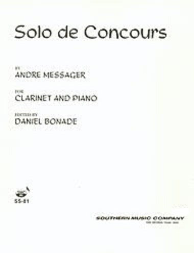 SOLO DE CONCOURS By: ANDRE-CHARLES MESSAGER - Arranged By: DANIEL BONADE - SS81