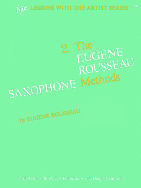 Eugene Rousseau Saxophone Method - Book 2